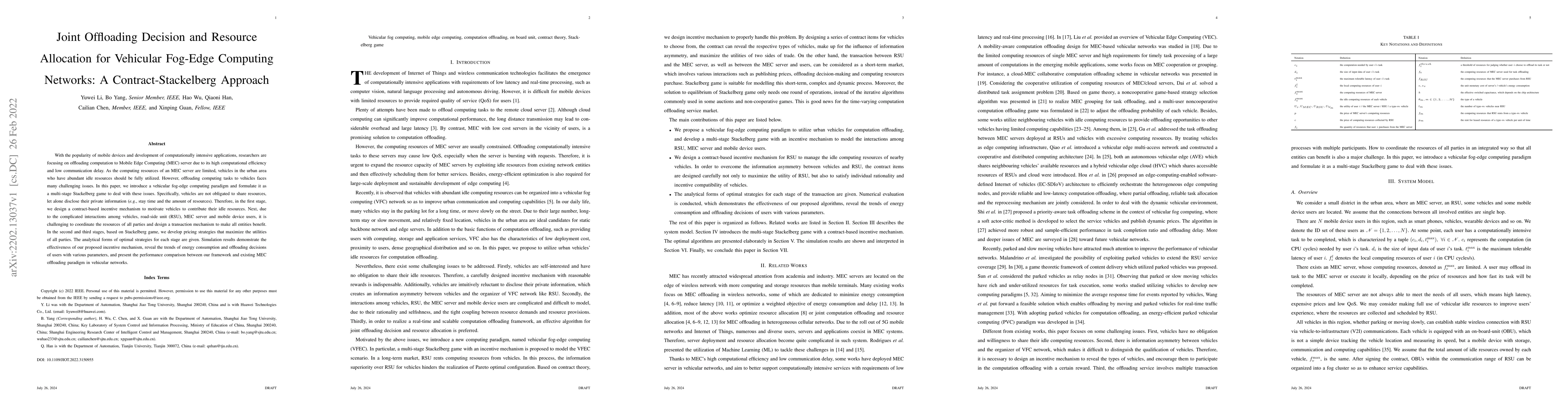 Thumbnail for Joint Offloading Decision and Resource Allocation for Vehicular Fog-Edge
  Computing Networks: A Contract-Stackelberg Approach