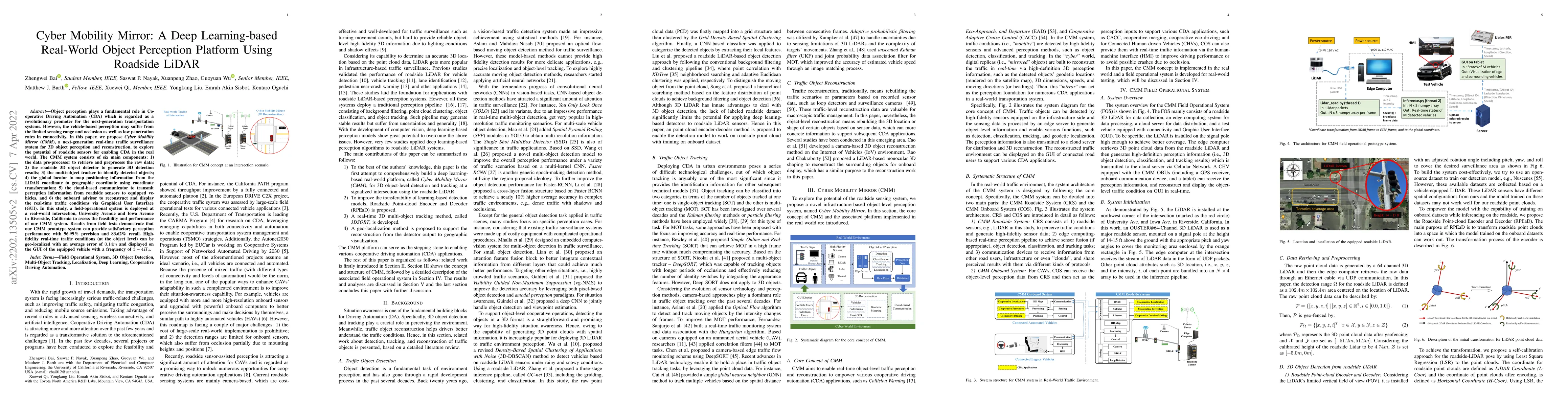 Thumbnail for Cyber Mobility Mirror: A Deep Learning-based Real-World Object
  Perception Platform Using Roadside LiDAR