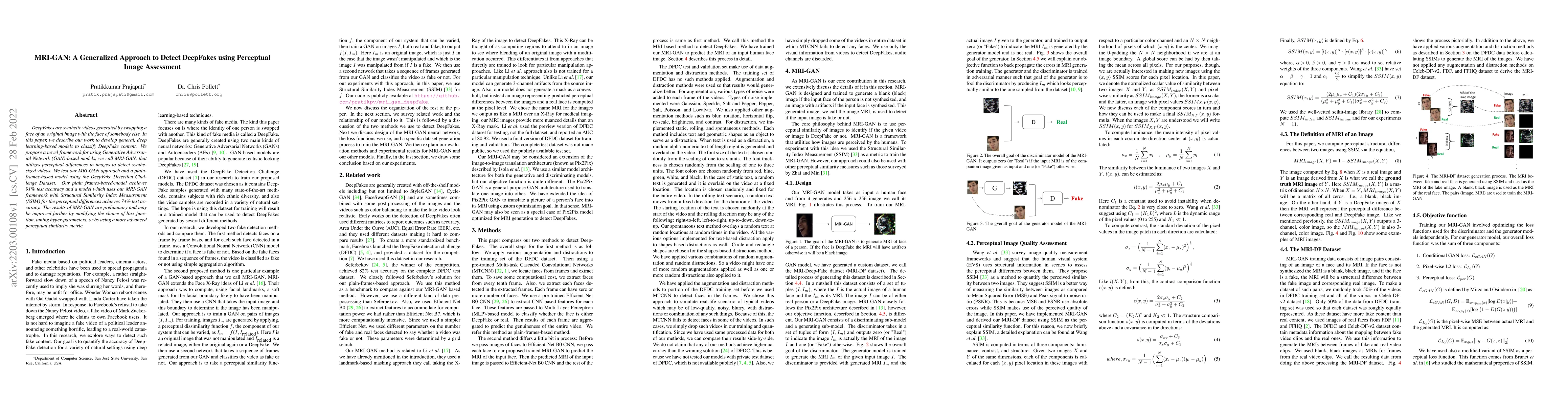 Thumbnail for MRI-GAN: A Generalized Approach to Detect DeepFakes using Perceptual
  Image Assessment
