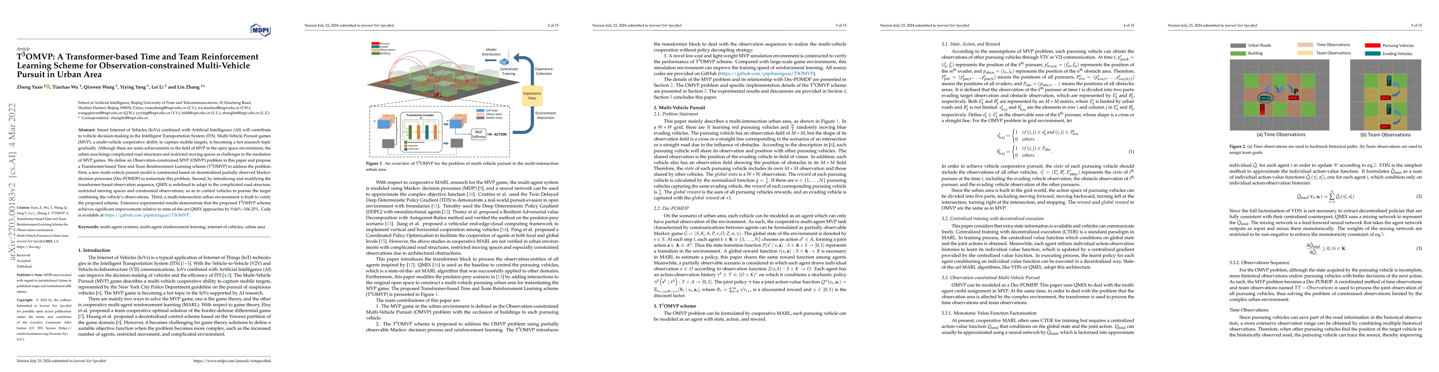 Thumbnail for $ \text{T}^3 $OMVP: A Transformer-based Time and Team Reinforcement
  Learning Scheme for Observation-constrained Multi-Vehicle Pursuit in Urban
  Area