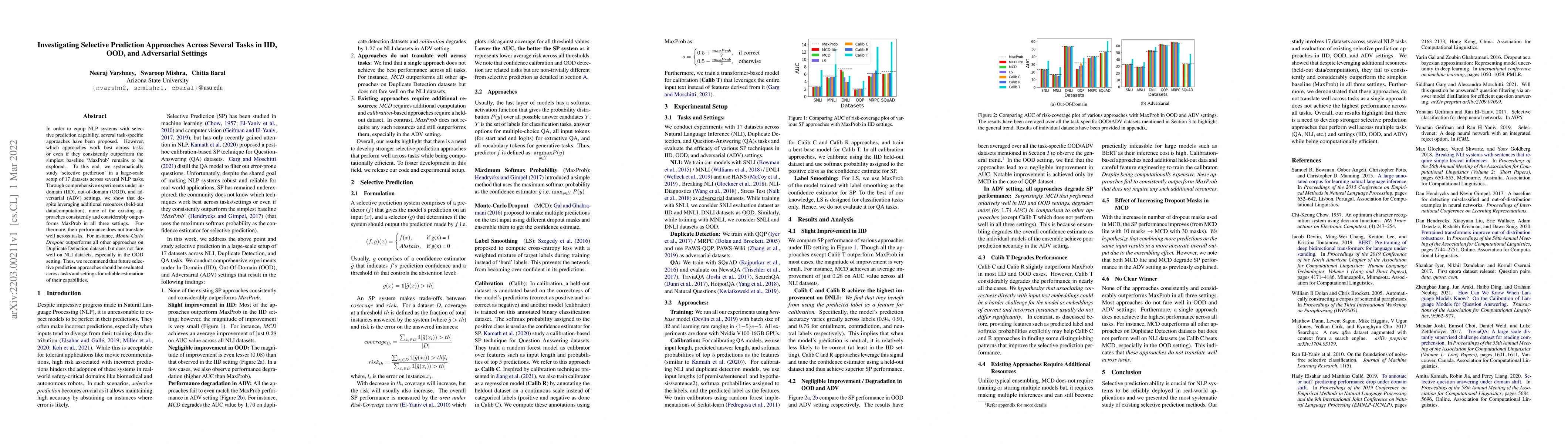 Thumbnail for Investigating Selective Prediction Approaches Across Several Tasks in
  IID, OOD, and Adversarial Settings