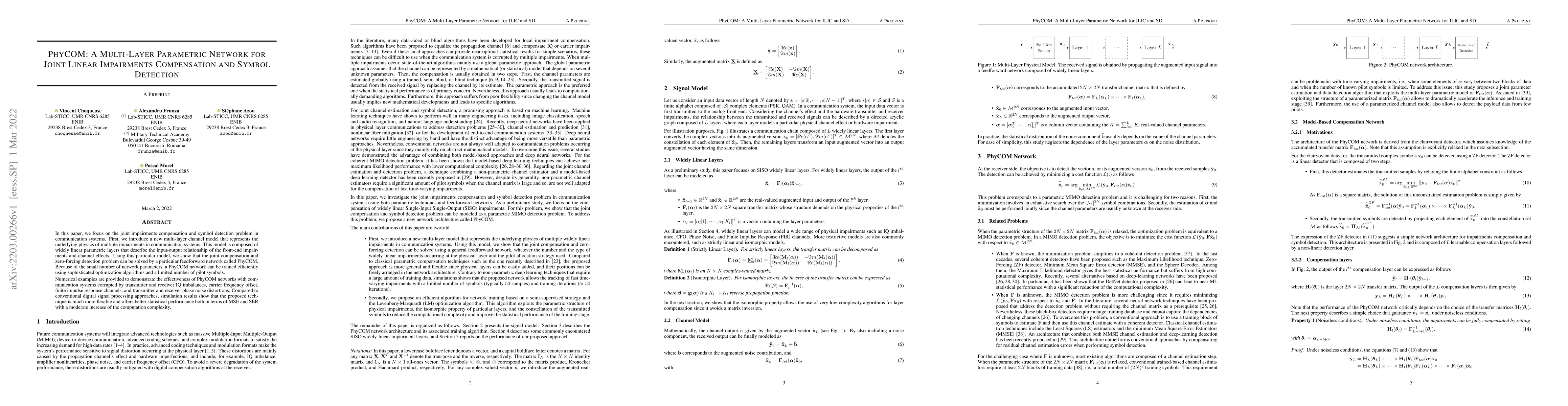 Thumbnail for PhyCOM: A Multi-Layer Parametric Network for Joint Linear Impairments
  Compensation and Symbol Detection