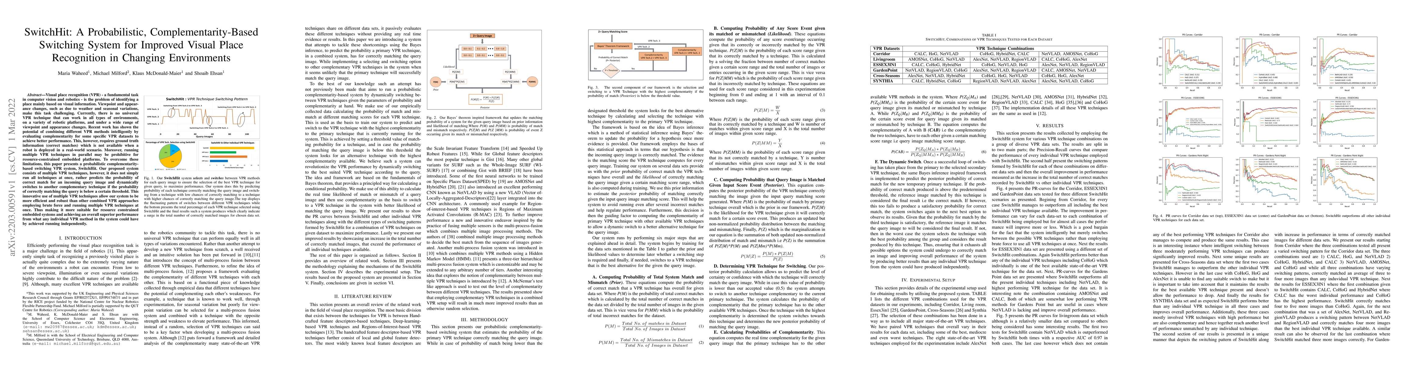 Thumbnail for SwitchHit: A Probabilistic, Complementarity-Based Switching System for
  Improved Visual Place Recognition in Changing Environments