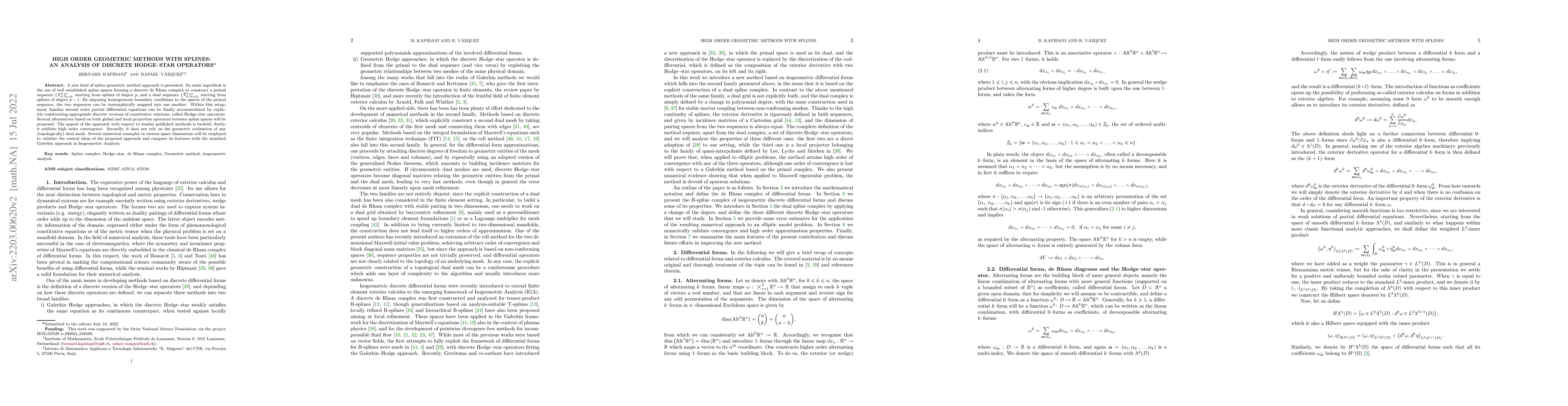 Thumbnail for High order geometric methods with splines: an analysis of discrete
  Hodge--star operators