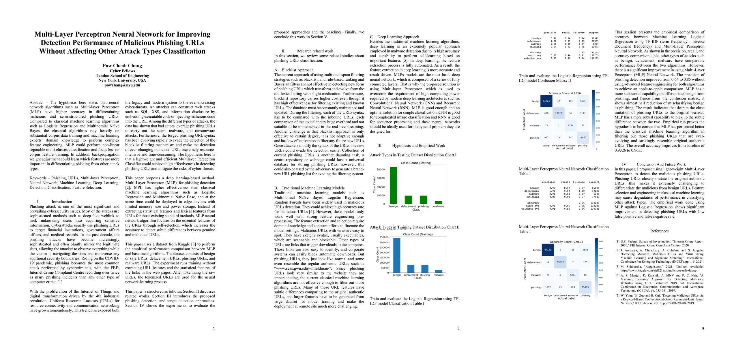 Thumbnail for Multi-Layer Perceptron Neural Network for Improving Detection
  Performance of Malicious Phishing URLs Without Affecting Other Attack Types
  Classification