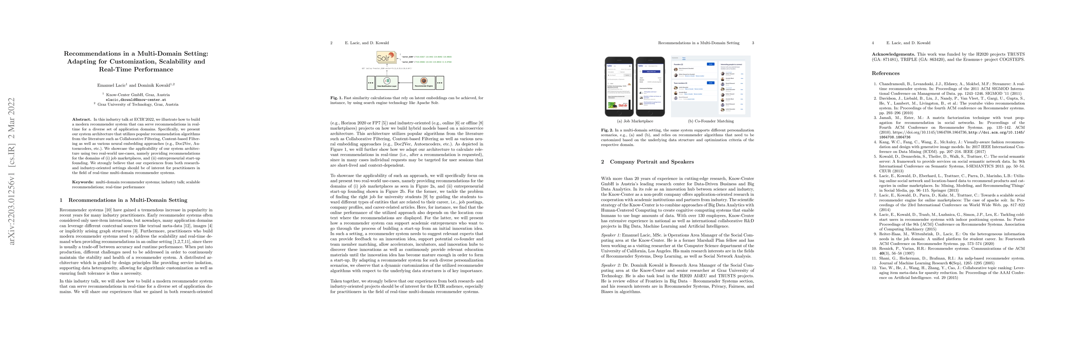 Thumbnail for Recommendations in a Multi-Domain Setting: Adapting for Customization,
  Scalability and Real-Time Performance