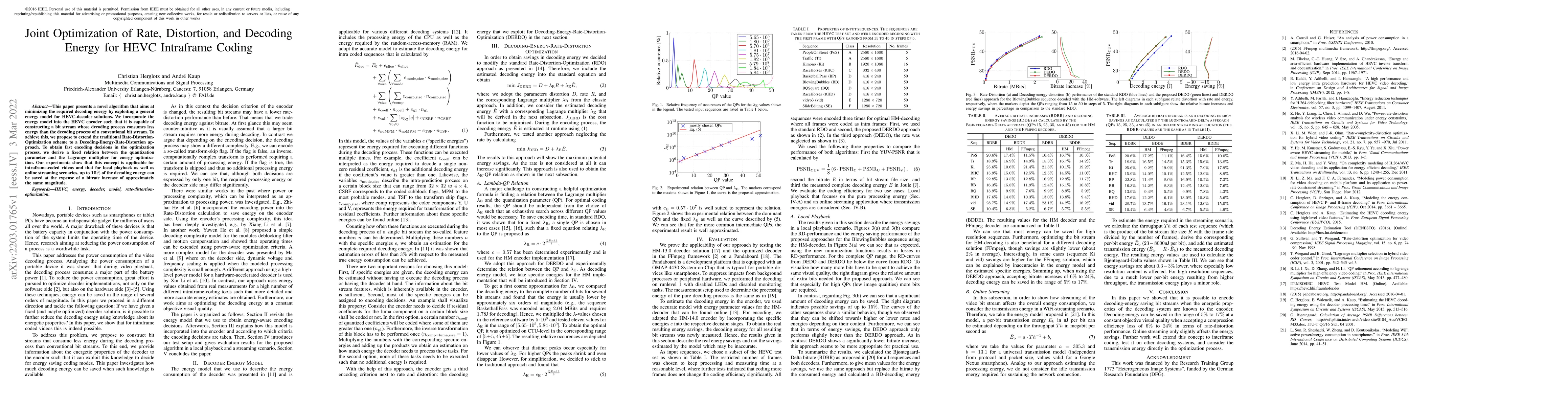 Thumbnail for Joint Optimization of Rate, Distortion, and Decoding Energy for HEVC
  Intraframe Coding