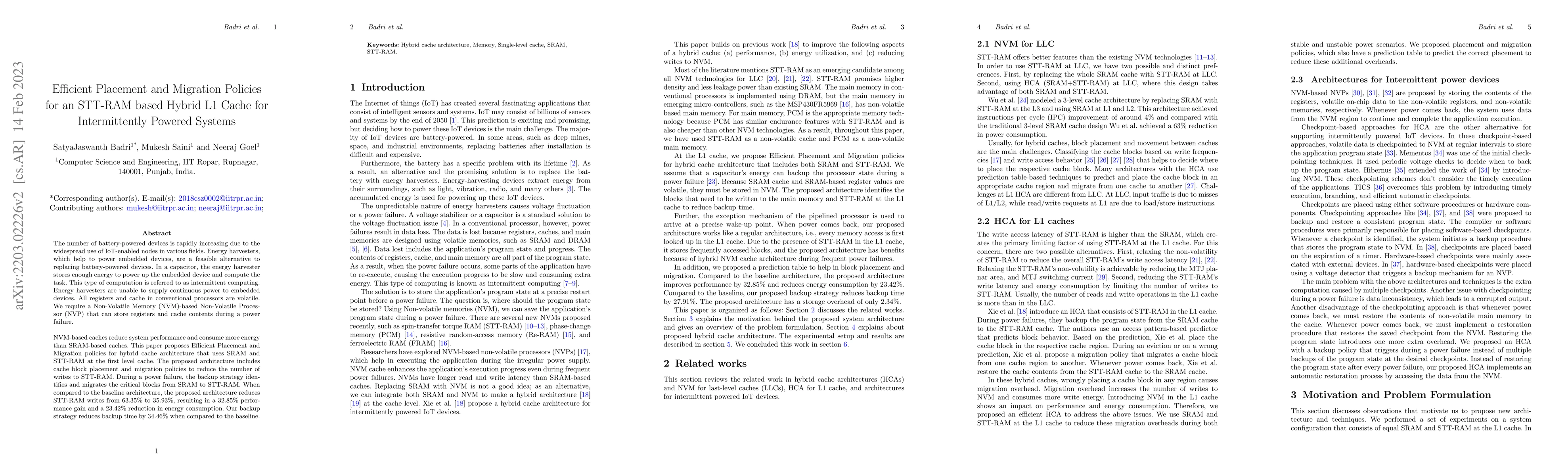 Thumbnail for Efficient Placement and Migration Policies for an STT-RAM based Hybrid
  L1 Cache for Intermittently Powered Systems