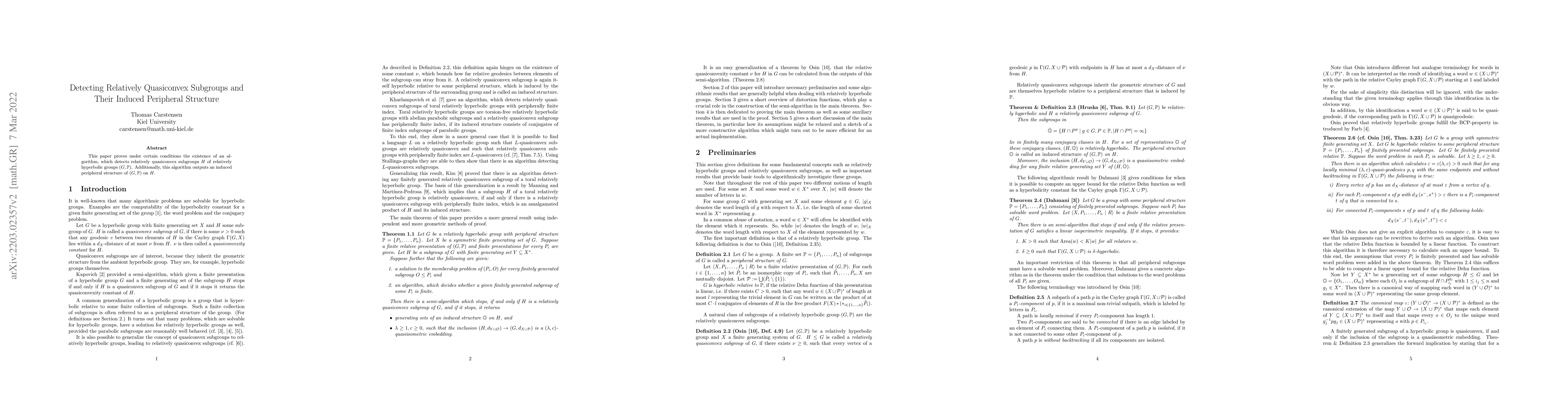 Thumbnail for Detecting Relatively Quasiconvex Subgroups and Their Induced Peripheral
  Structure