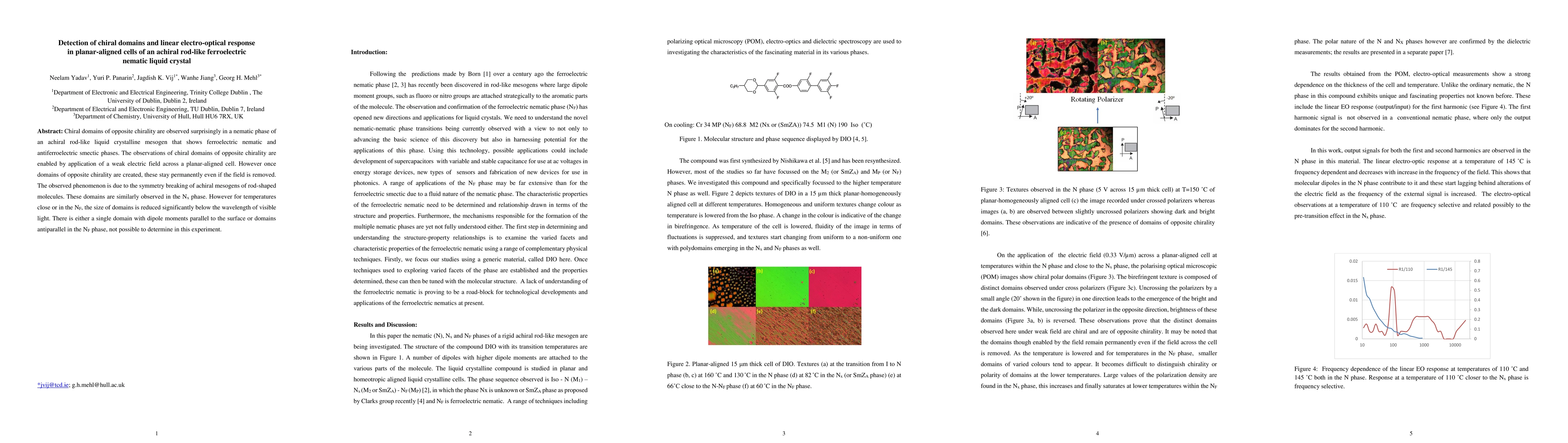 Thumbnail for Detection of chiral domains and linear electro-optical response in
  planar-aligned cells of an achiral rod-like ferro-electric nematic liquid
  crystal