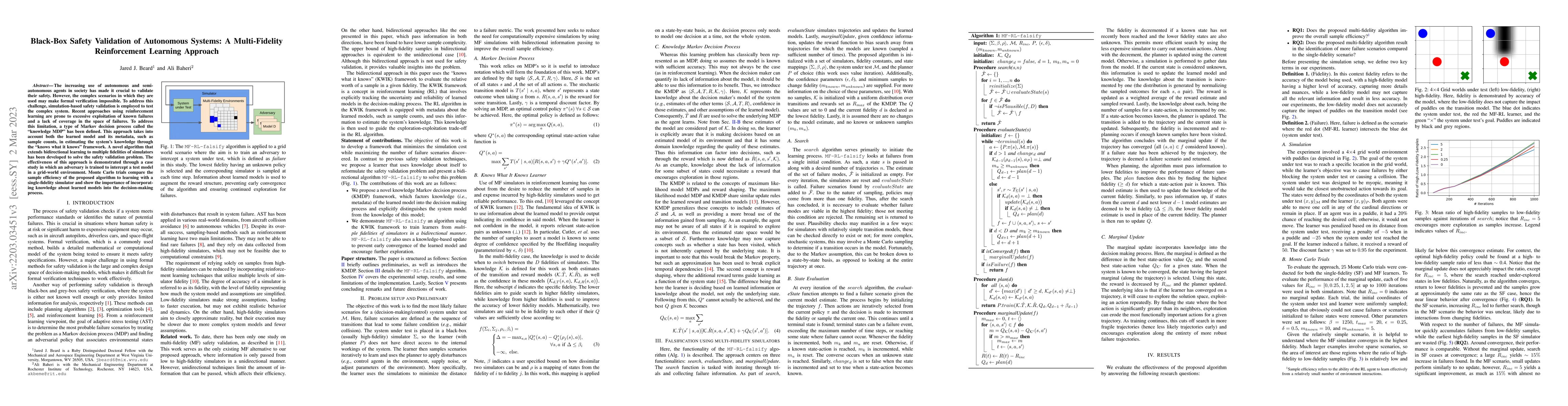 Thumbnail for Black-Box Safety Validation of Autonomous Systems: A Multi-Fidelity
  Reinforcement Learning Approach