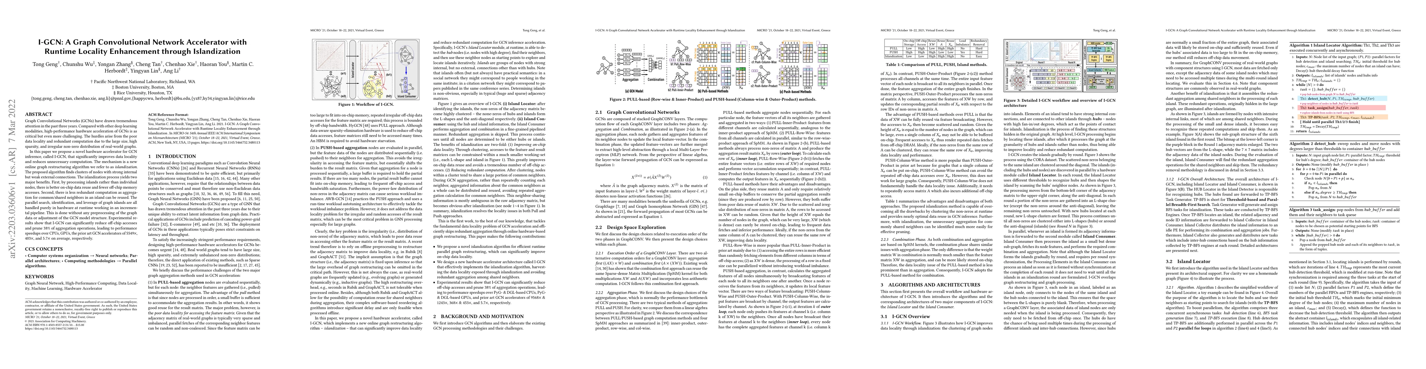 Thumbnail for I-GCN: A Graph Convolutional Network Accelerator with Runtime Locality
  Enhancement through Islandization