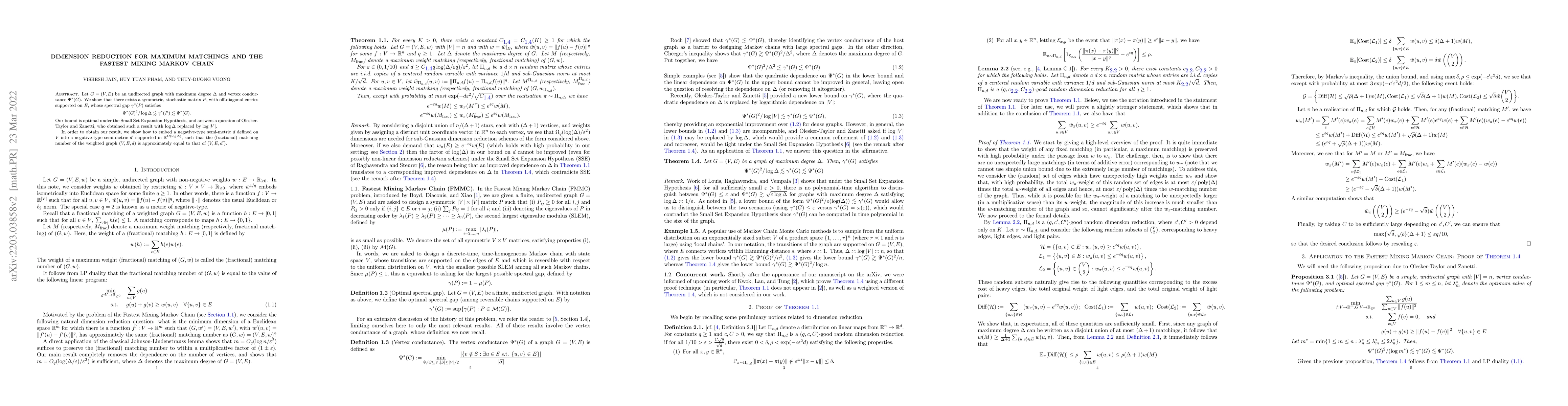 Thumbnail for Dimension reduction for maximum matchings and the Fastest Mixing Markov
  Chain