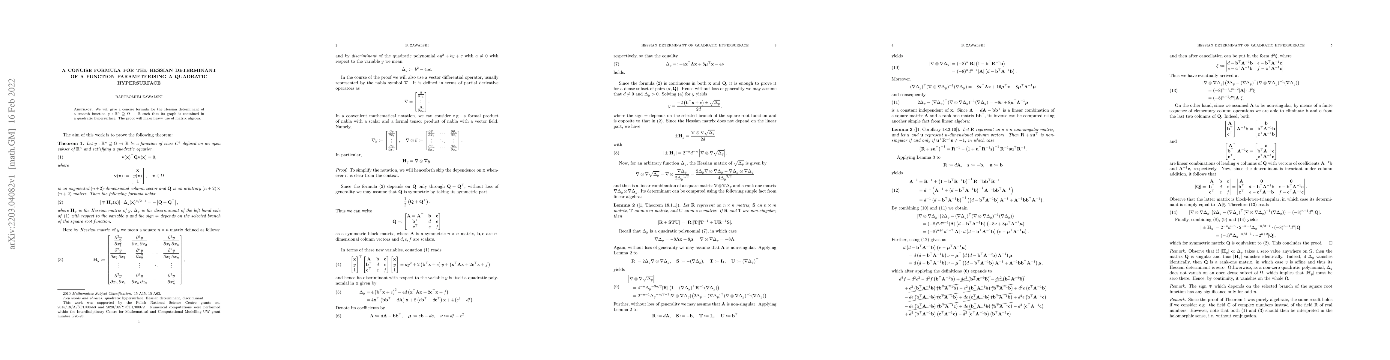 Thumbnail for A concise formula for the Hessian determinant of a function
  parameterising a quadratic hypersurface