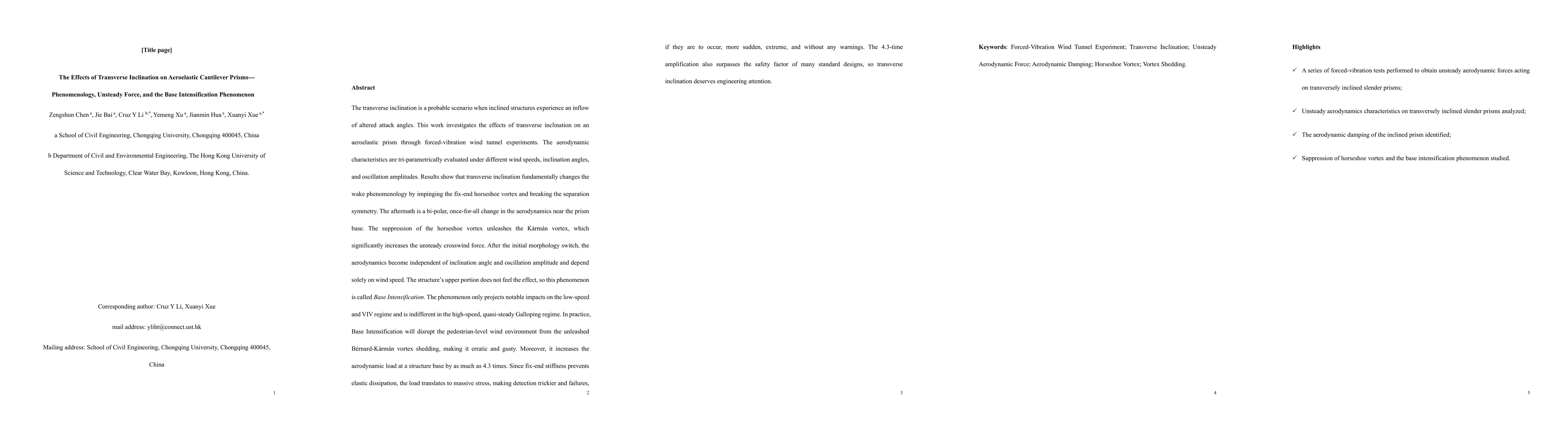 Thumbnail for The Effects of Transverse Inclination on Aeroelastic Cantilever Prisms:
  Phenomenology, Unsteady Force, and the Base Intensification Phenomenon