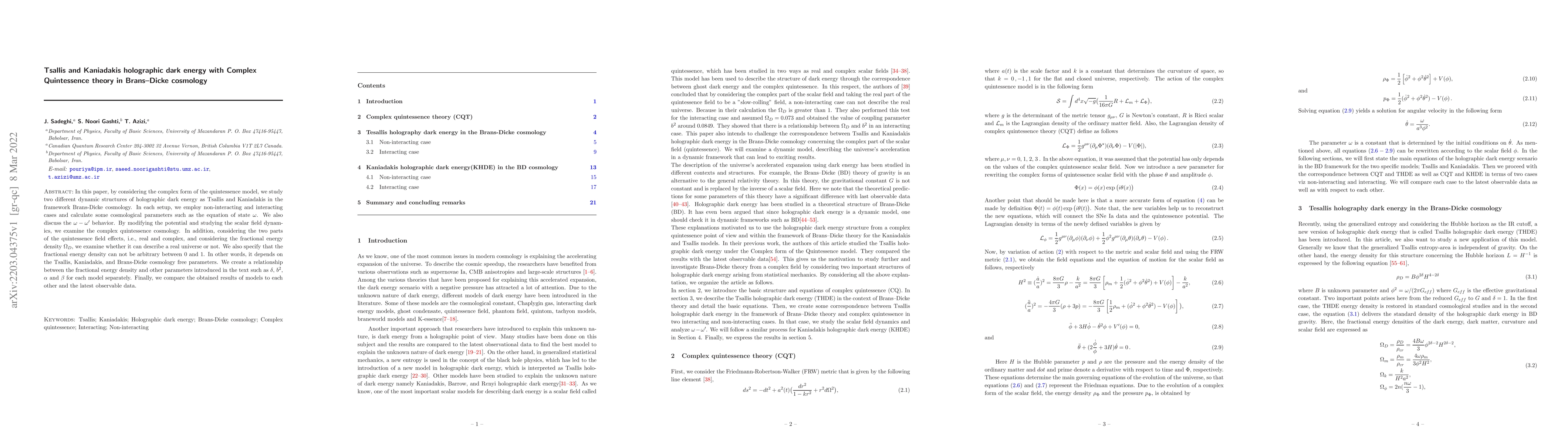 Thumbnail for Tsallis and Kaniadakis holographic dark energy with Complex Quintessence
  theory in Brans-Dicke cosmology