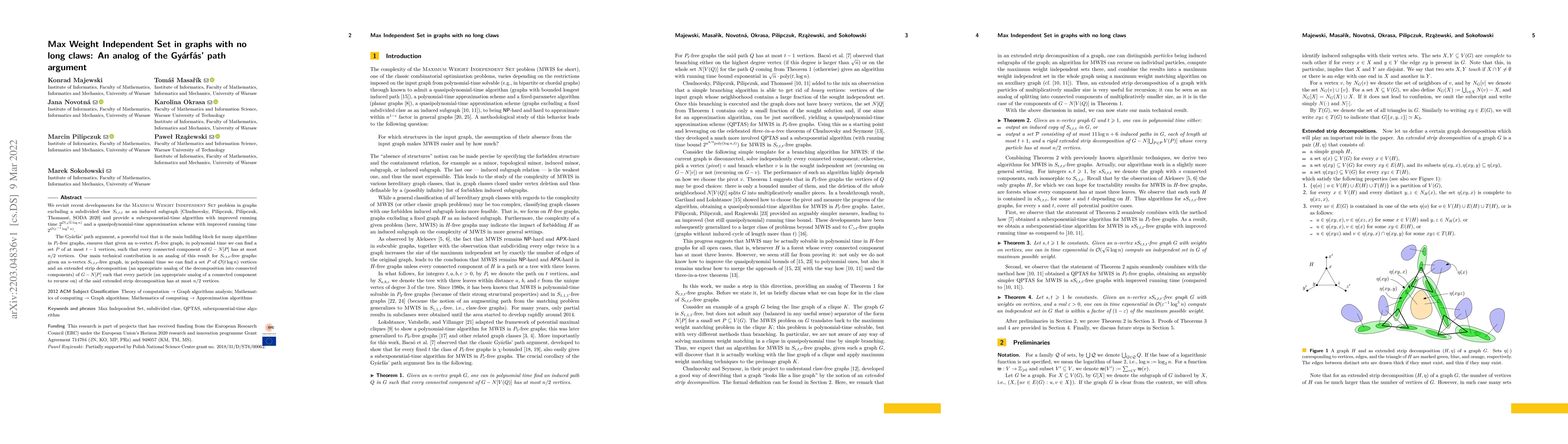 Thumbnail for Max Weight Independent Set in graphs with no long claws: An analog of
  the Gy\'arf\'as' path argument