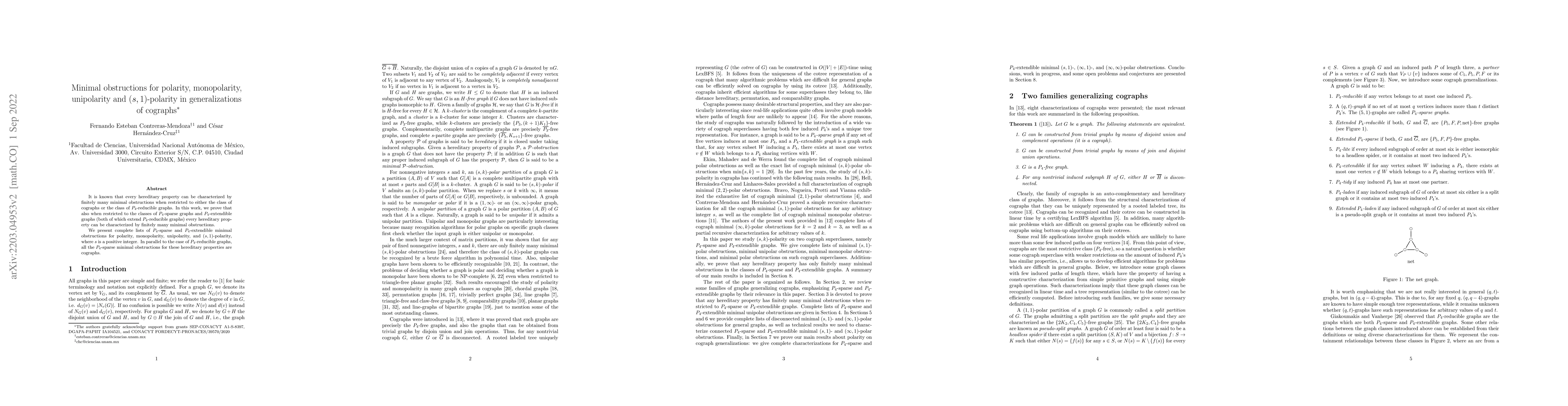 Thumbnail for Minimal obstructions for polarity, monopolarity, unipolarity and
  $(s,1)$-polarity in generalizations of cographs