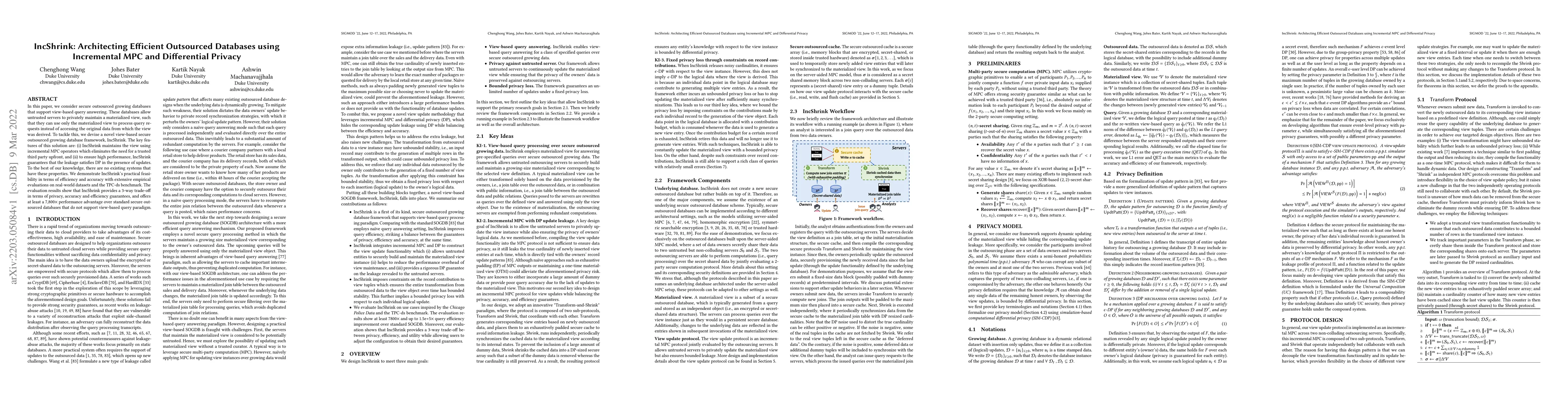 Thumbnail for IncShrink: Architecting Efficient Outsourced Databases using Incremental
  MPC and Differential Privacy