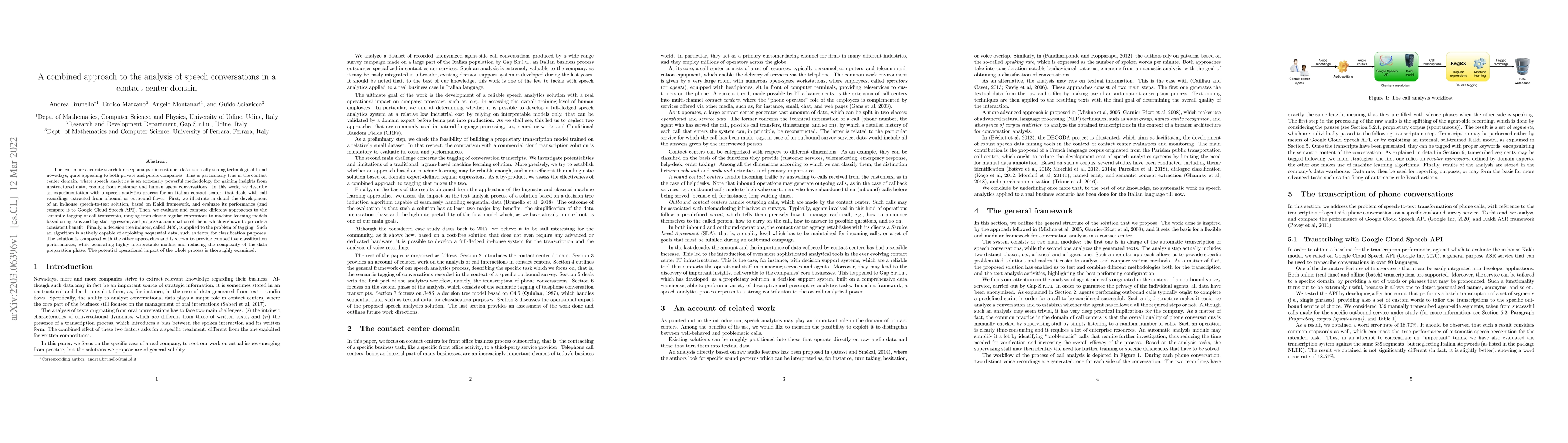 Thumbnail for A combined approach to the analysis of speech conversations in a contact
  center domain