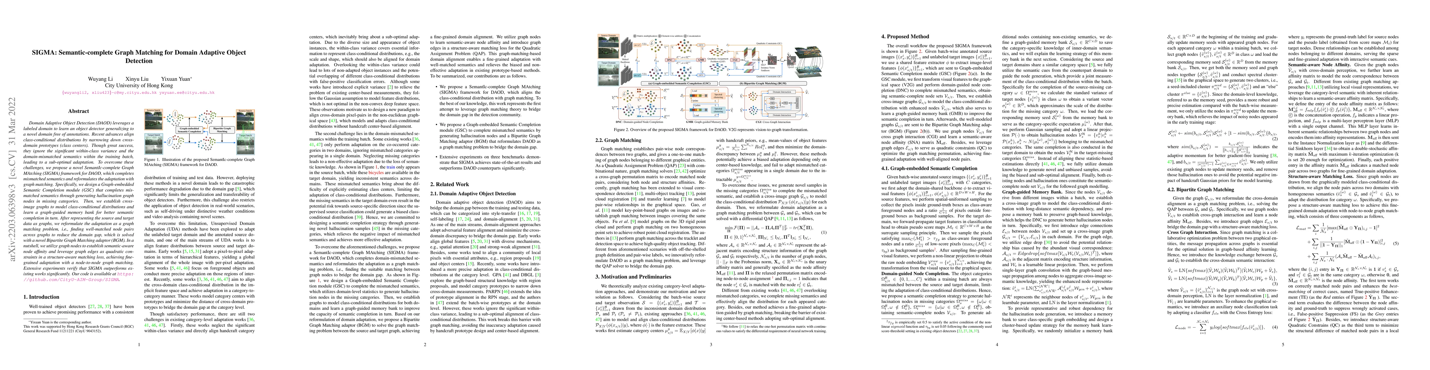 Thumbnail for SIGMA: Semantic-complete Graph Matching for Domain Adaptive Object
  Detection