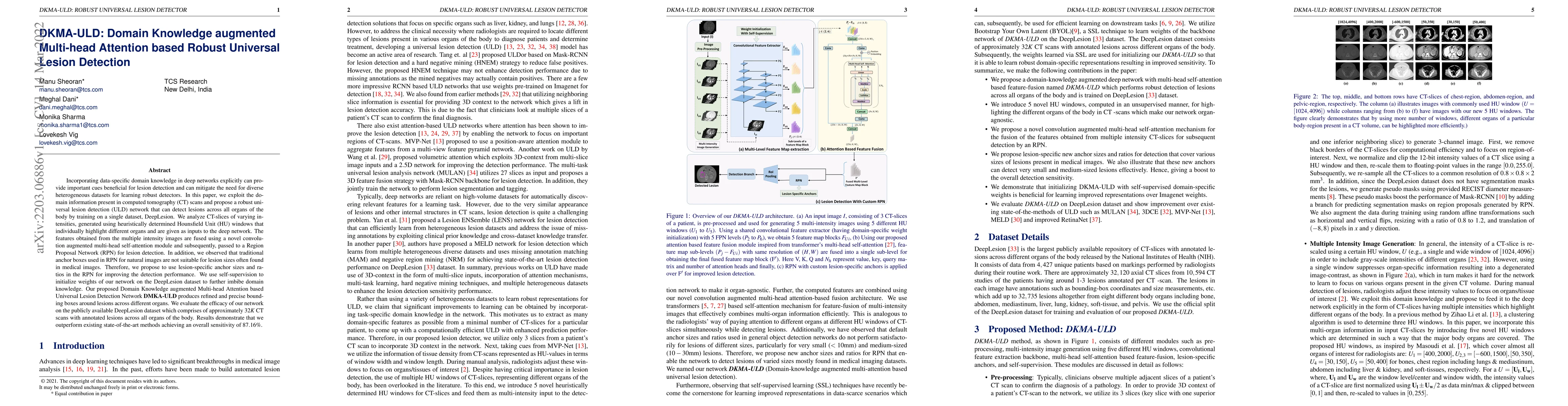 Thumbnail for DKMA-ULD: Domain Knowledge augmented Multi-head Attention based Robust
  Universal Lesion Detection