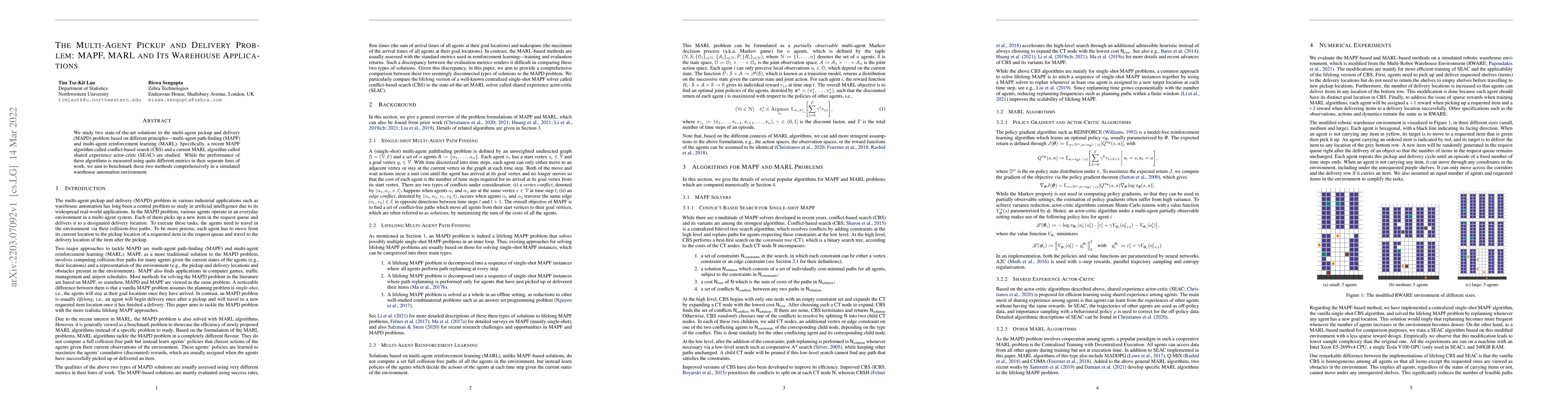 Thumbnail for The Multi-Agent Pickup and Delivery Problem: MAPF, MARL and Its
  Warehouse Applications