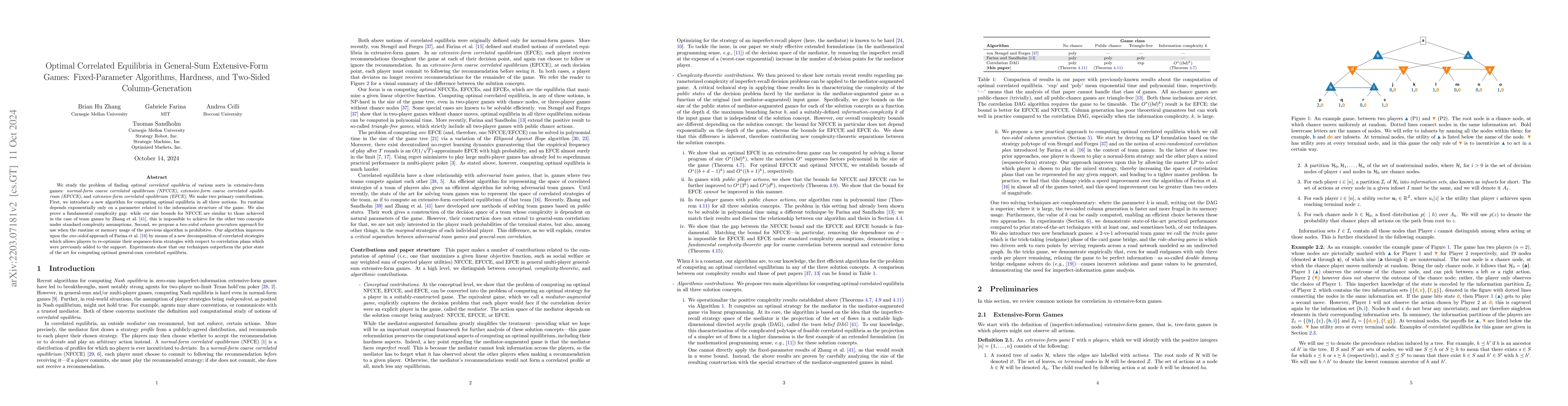 Thumbnail for Optimal Correlated Equilibria in General-Sum Extensive-Form Games:
  Fixed-Parameter Algorithms, Hardness, and Two-Sided Column-Generation