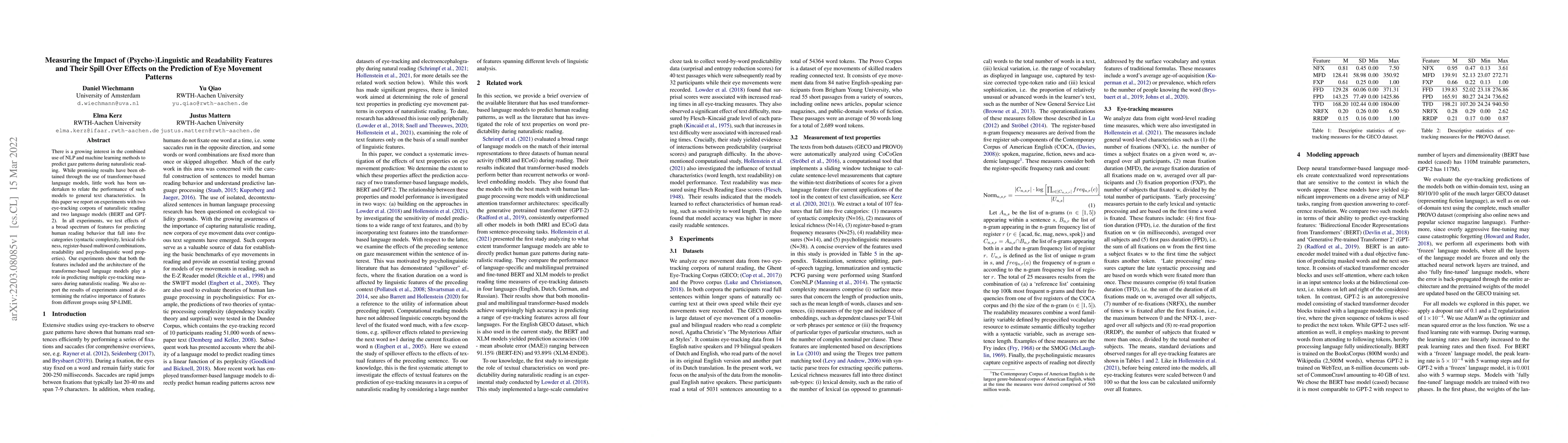 Thumbnail for Measuring the Impact of (Psycho-)Linguistic and Readability Features and
  Their Spill Over Effects on the Prediction of Eye Movement Patterns