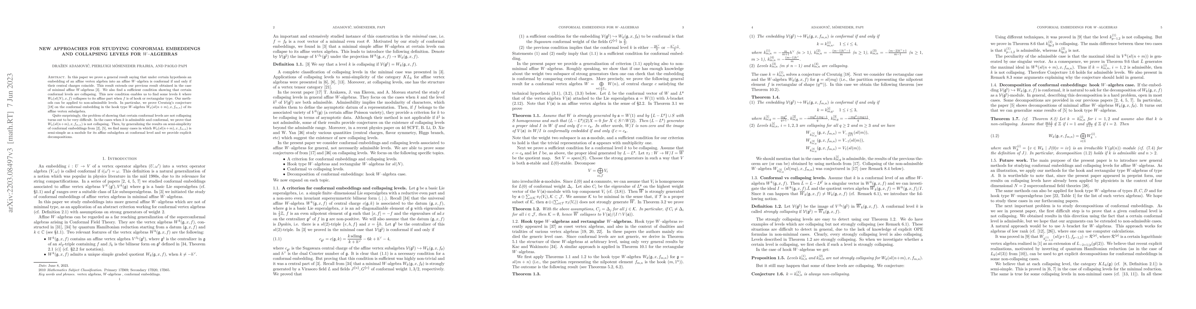 Thumbnail for New approaches for studying conformal embeddings and collapsing levels
  for $W$--algebras