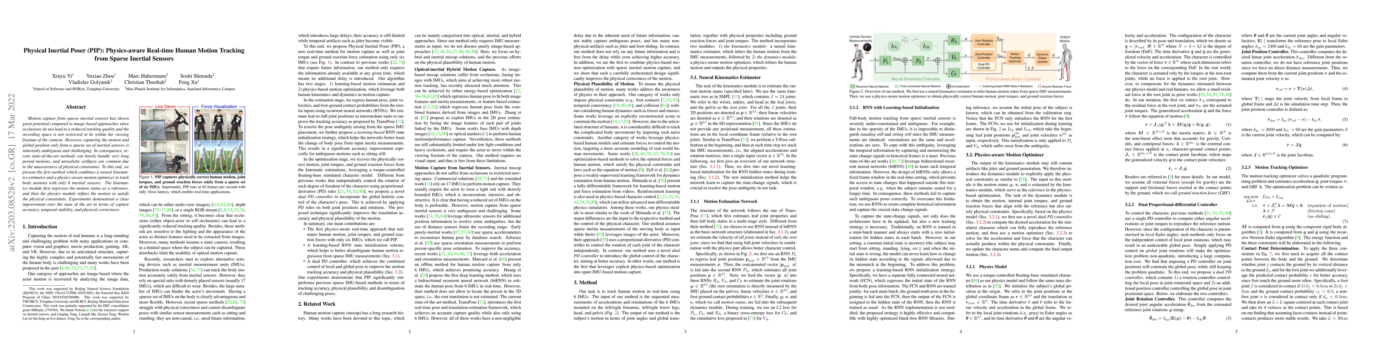 Thumbnail for Physical Inertial Poser (PIP): Physics-aware Real-time Human Motion
  Tracking from Sparse Inertial Sensors