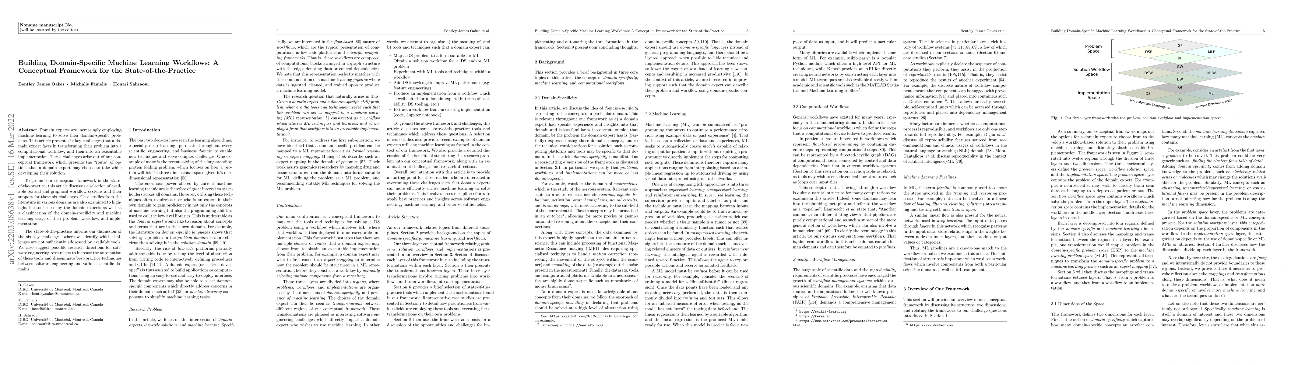 Thumbnail for Building Domain-Specific Machine Learning Workflows: A Conceptual
  Framework for the State-of-the-Practice