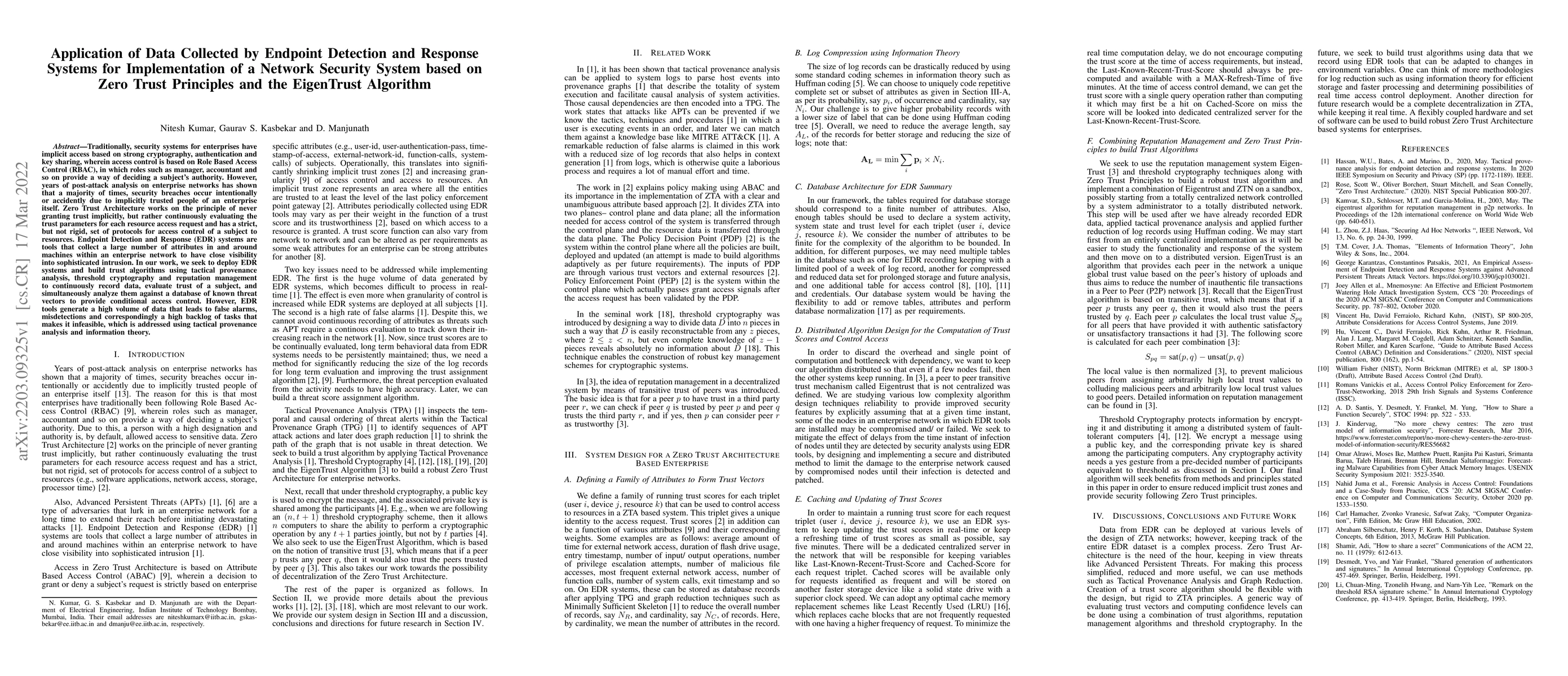Thumbnail for Application of Data Collected by Endpoint Detection and Response Systems
  for Implementation of a Network Security System based on Zero Trust
  Principles and the EigenTrust Algorithm