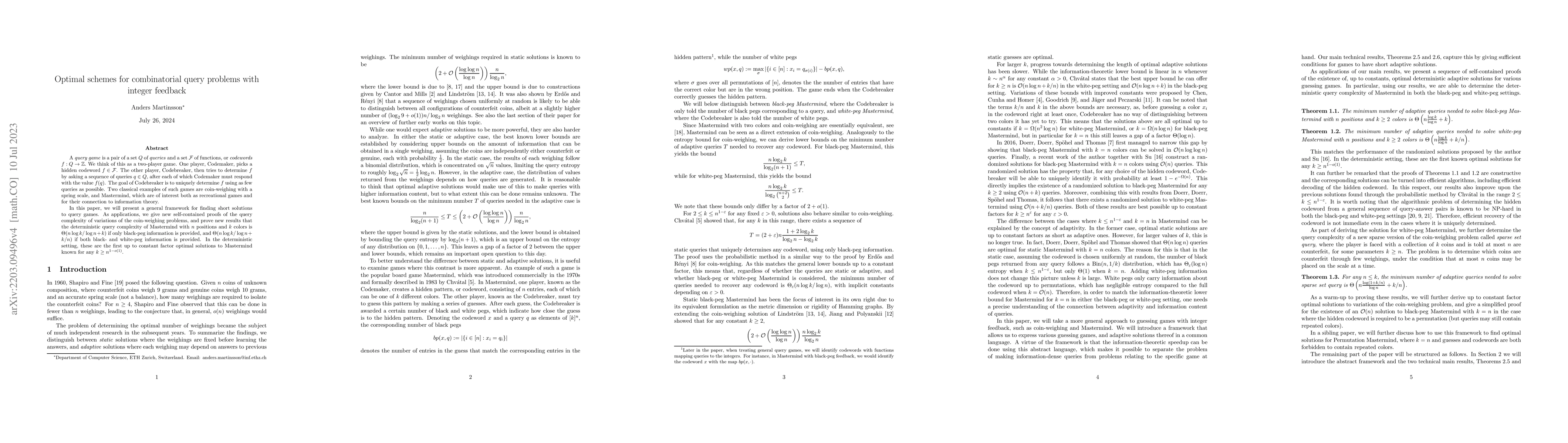 Thumbnail for Optimal schemes for combinatorial query problems with integer feedback