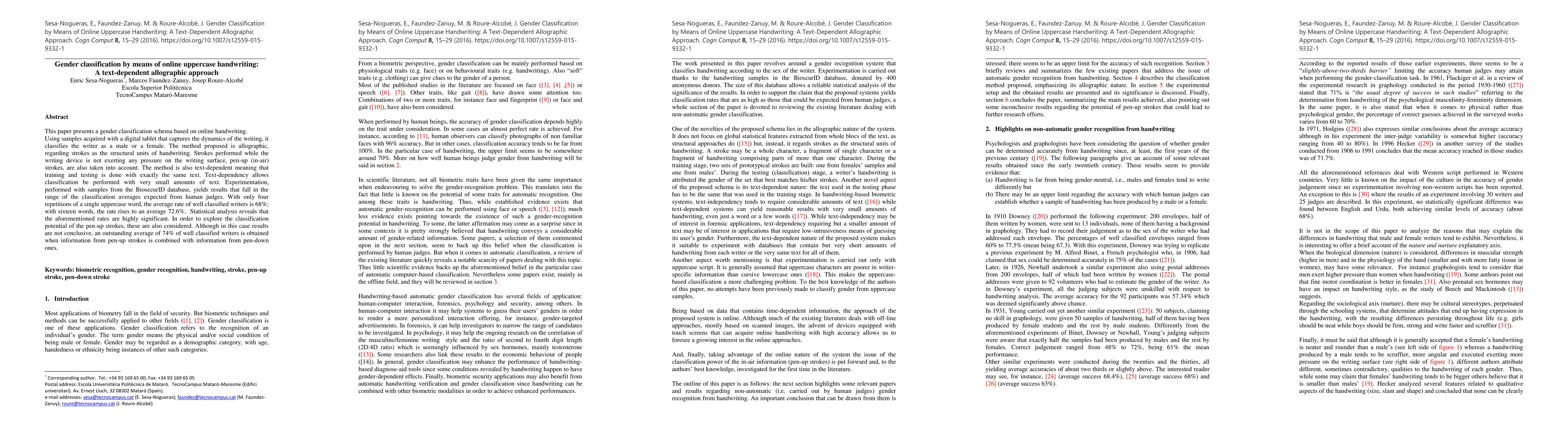 Thumbnail for Gender classification by means of online uppercase handwriting: A
  text-dependent allographic approach