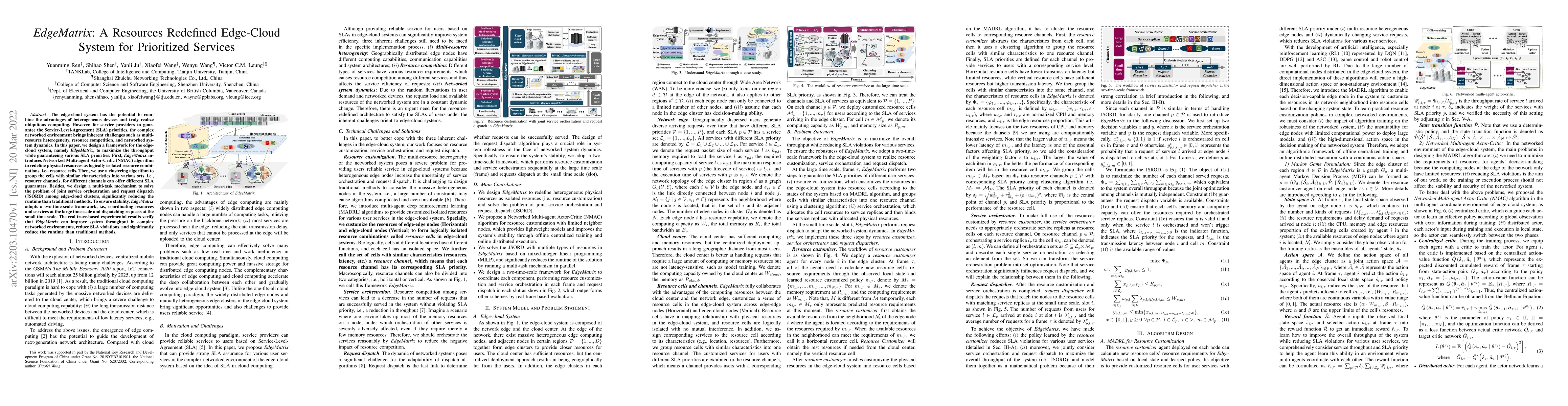 Thumbnail for EdgeMatrix: A Resources Redefined Edge-Cloud System for Prioritized
  Services