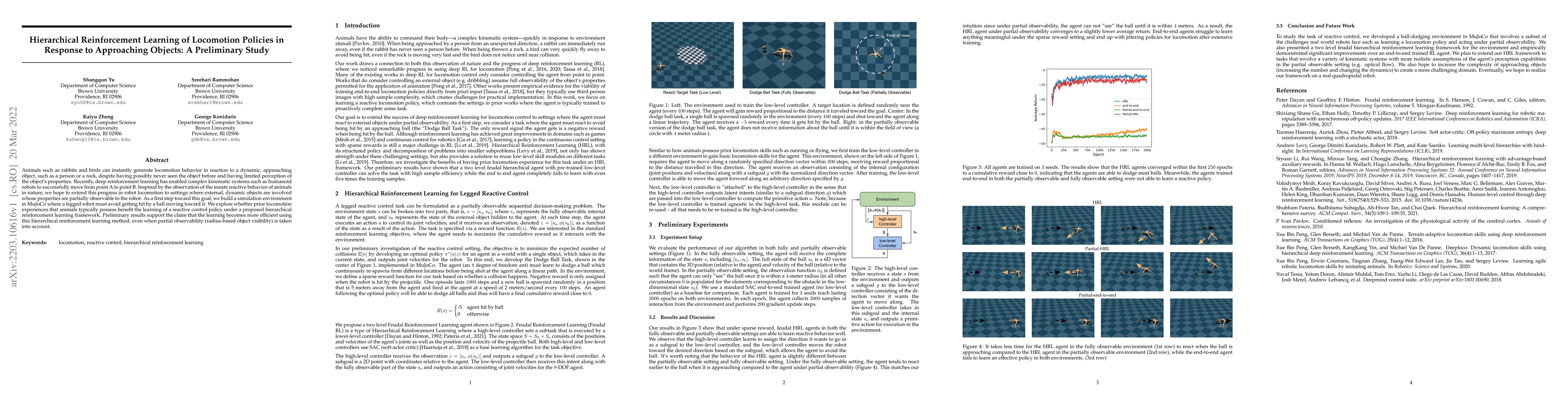 Thumbnail for Hierarchical Reinforcement Learning of Locomotion Policies in Response
  to Approaching Objects: A Preliminary Study