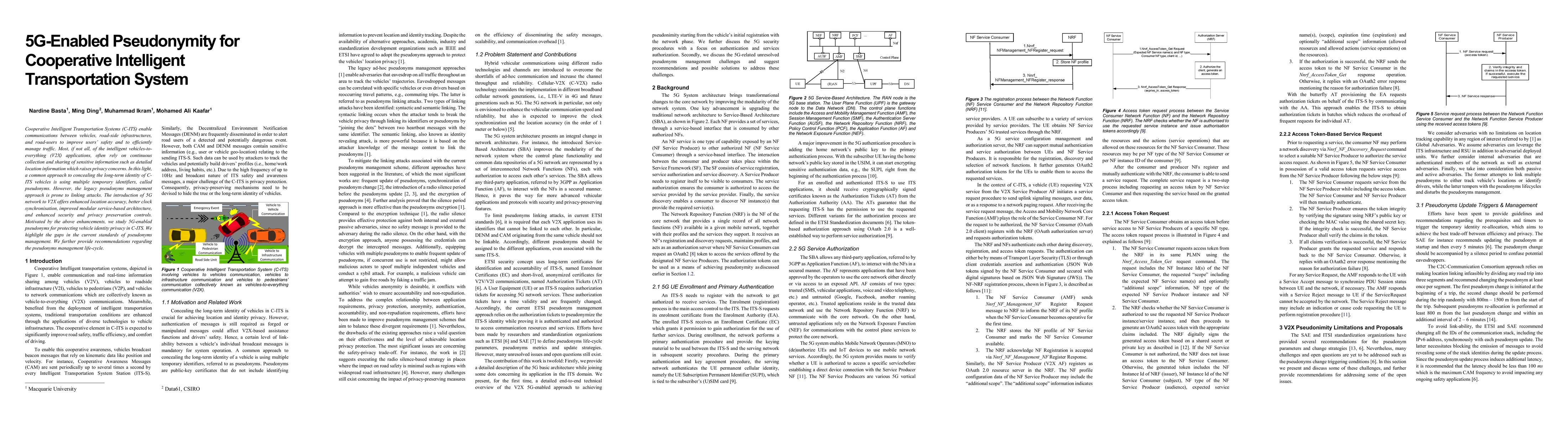 Thumbnail for 5G-Enabled Pseudonymity for Cooperative Intelligent Transportation
  System