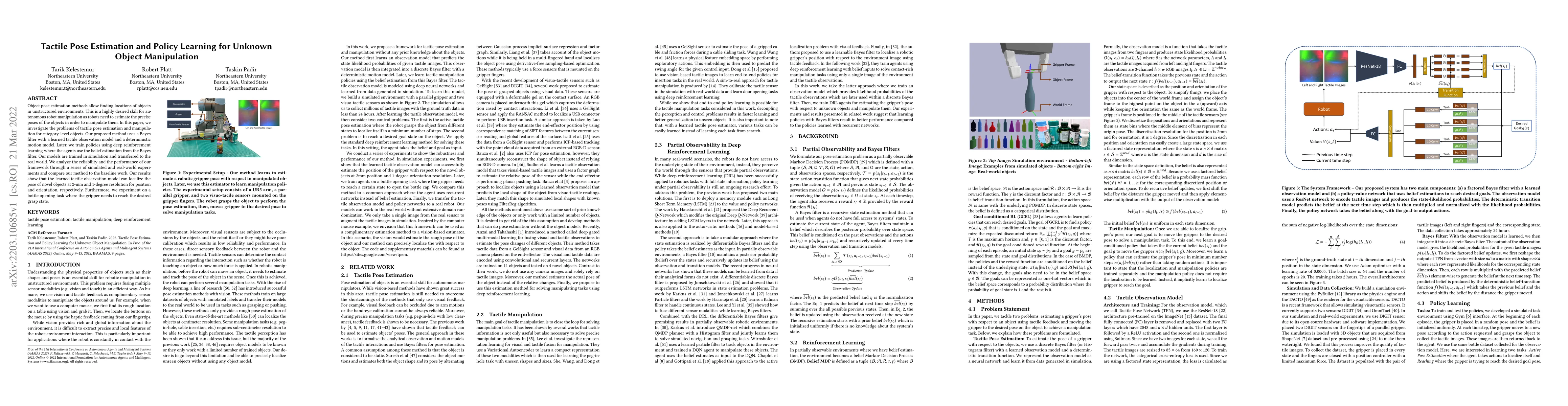 Thumbnail for Tactile Pose Estimation and Policy Learning for Unknown Object
  Manipulation