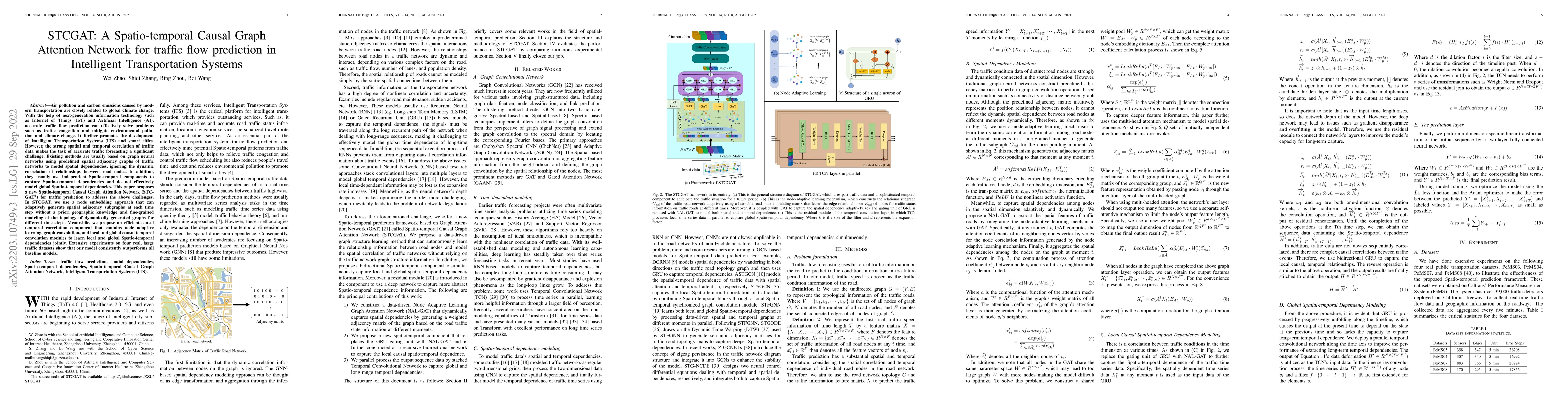 Thumbnail for STCGAT: A Spatio-temporal Causal Graph Attention Network for traffic
  flow prediction in Intelligent Transportation Systems