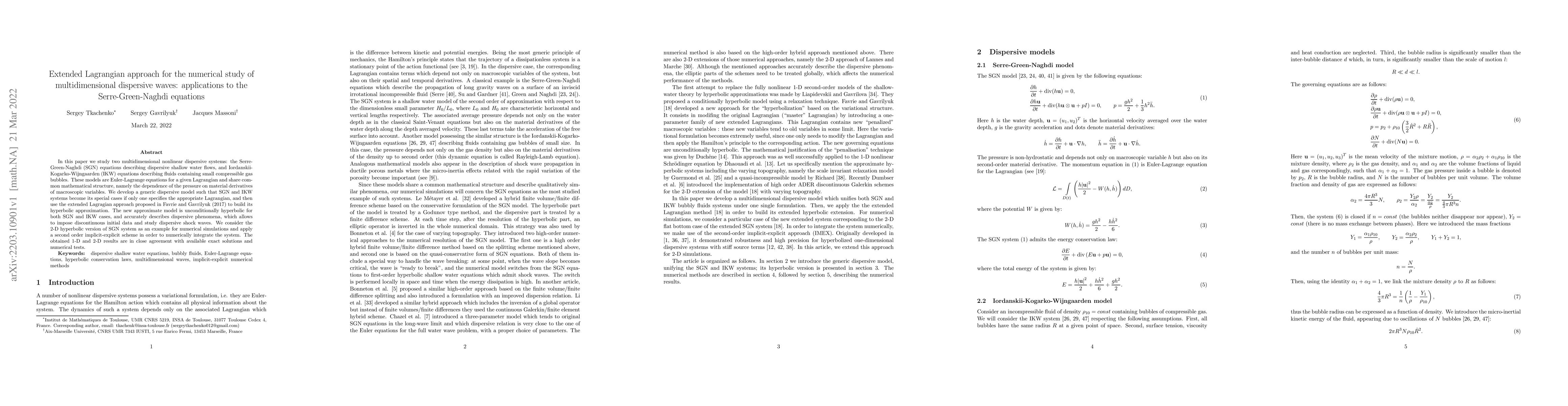 Thumbnail for Extended Lagrangian approach for the numerical study of multidimensional
  dispersive waves: applications to the Serre-Green-Naghdi equations