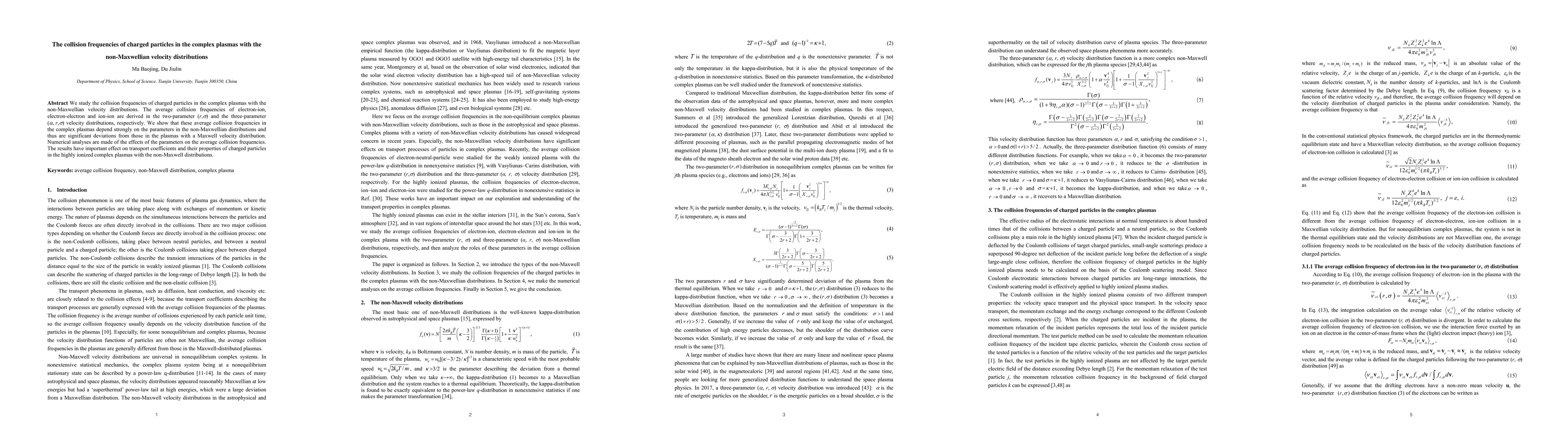 Thumbnail for The collision frequencies of charged particles in the complex plasmas
  with the non-Maxwellian velocity distributions