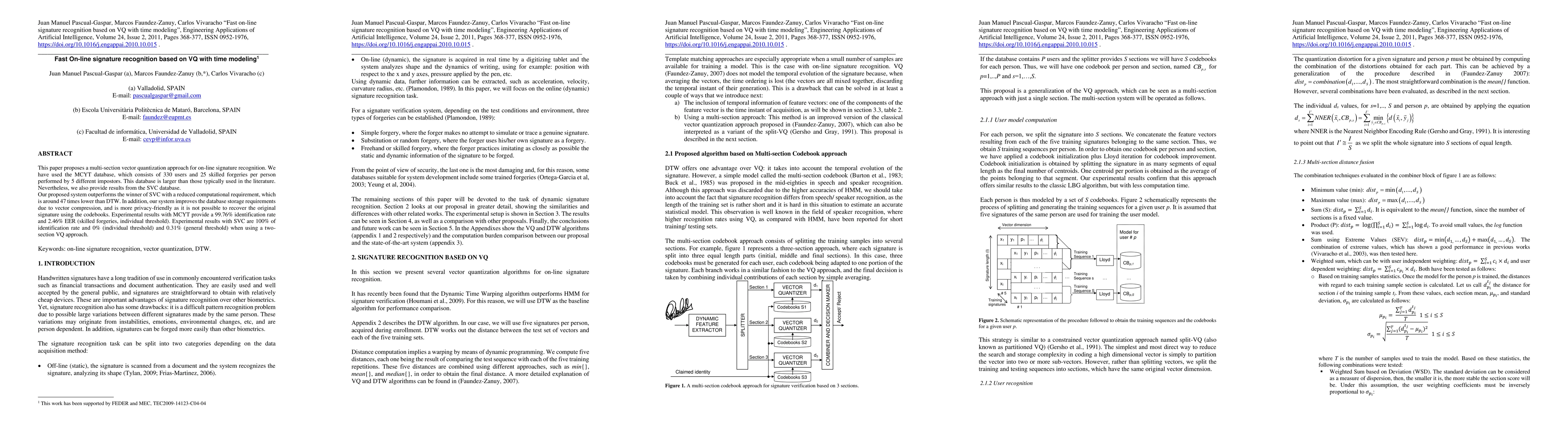 Thumbnail for Fast on-line signature recognition based on VQ with time modeling