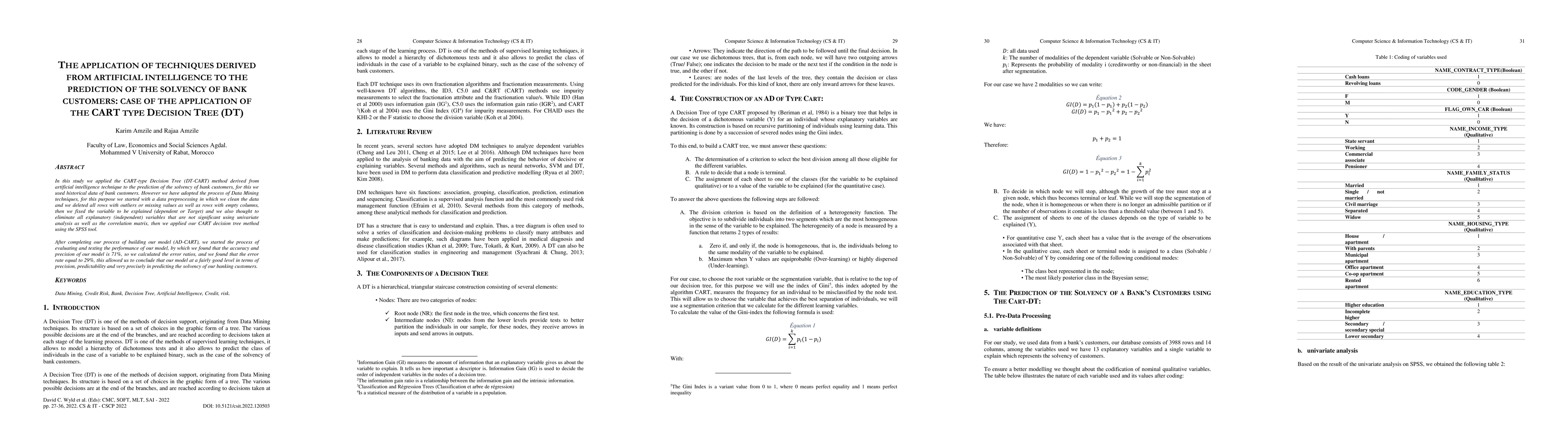 Thumbnail for The application of techniques derived from artificial intelligence to
  the prediction of the solvency of bank customers: case of the application of
  the cart type decision tree (dt)