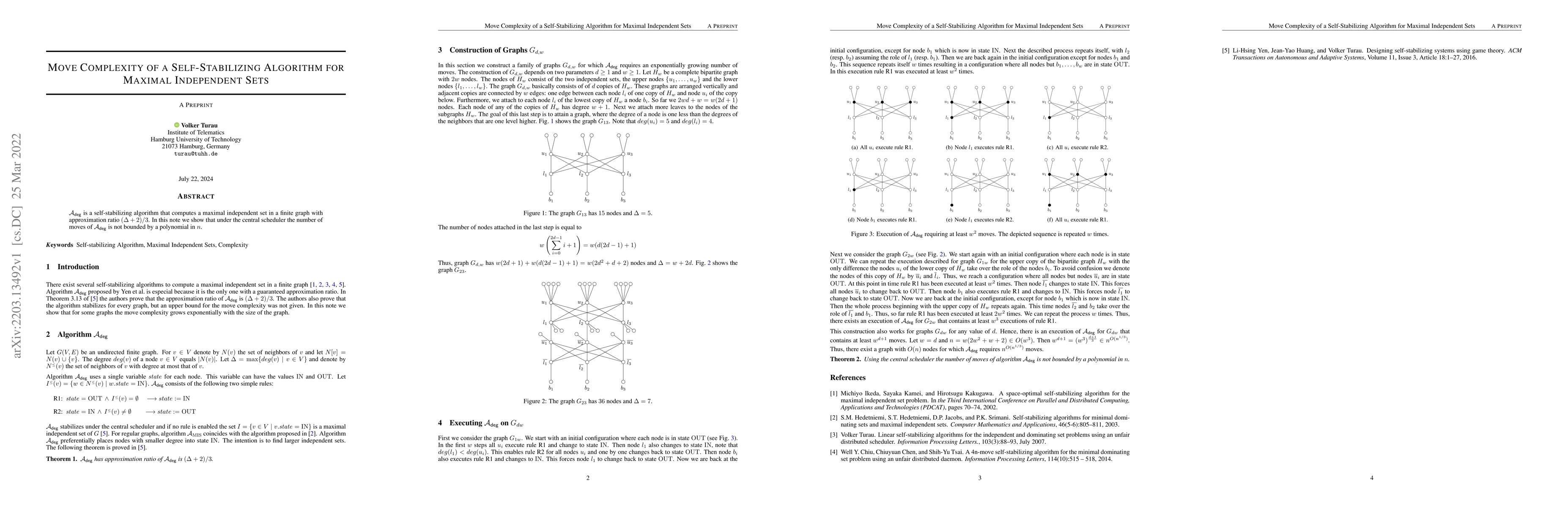 Thumbnail for Move Complexity of a Self-Stabilizing Algorithm for Maximal Independent
  Sets