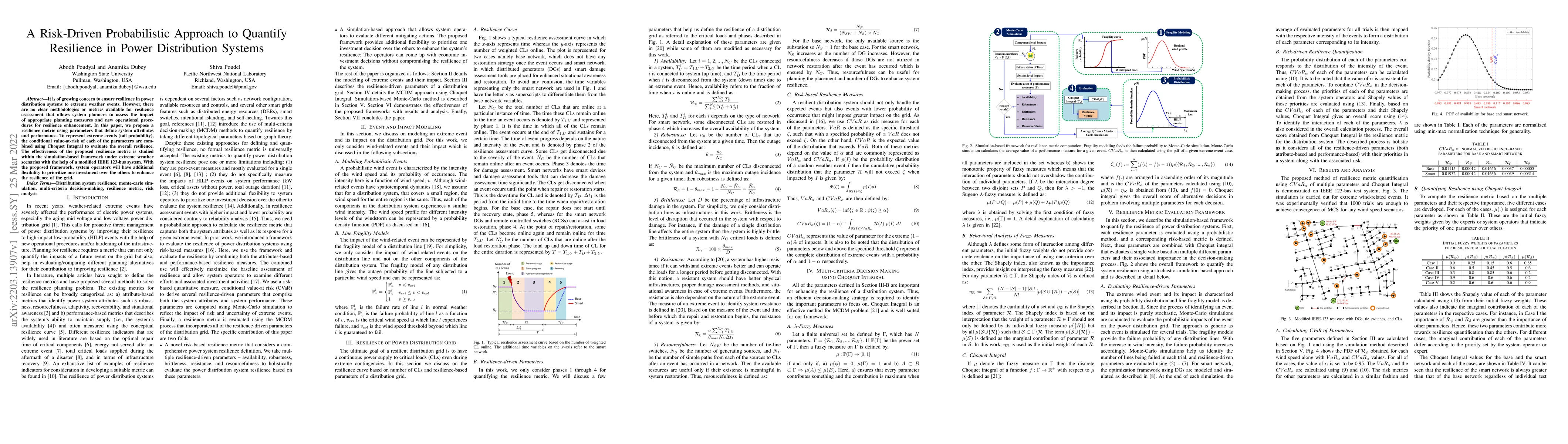 Thumbnail for A Risk-Driven Probabilistic Approach to Quantify Resilience in Power
  Distribution Systems