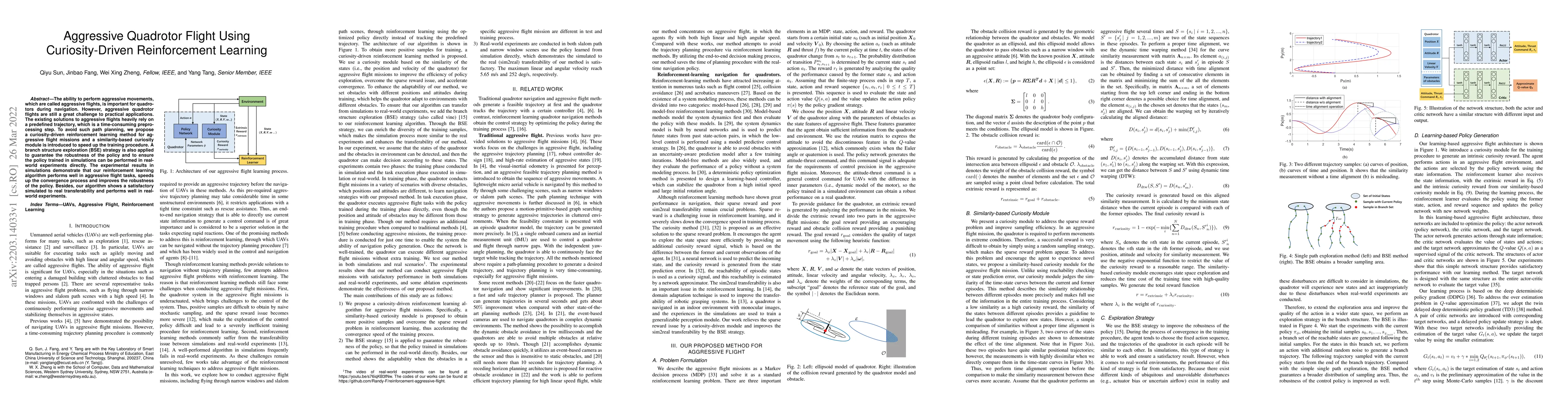 Thumbnail for Aggressive Quadrotor Flight Using Curiosity-Driven Reinforcement
  Learning