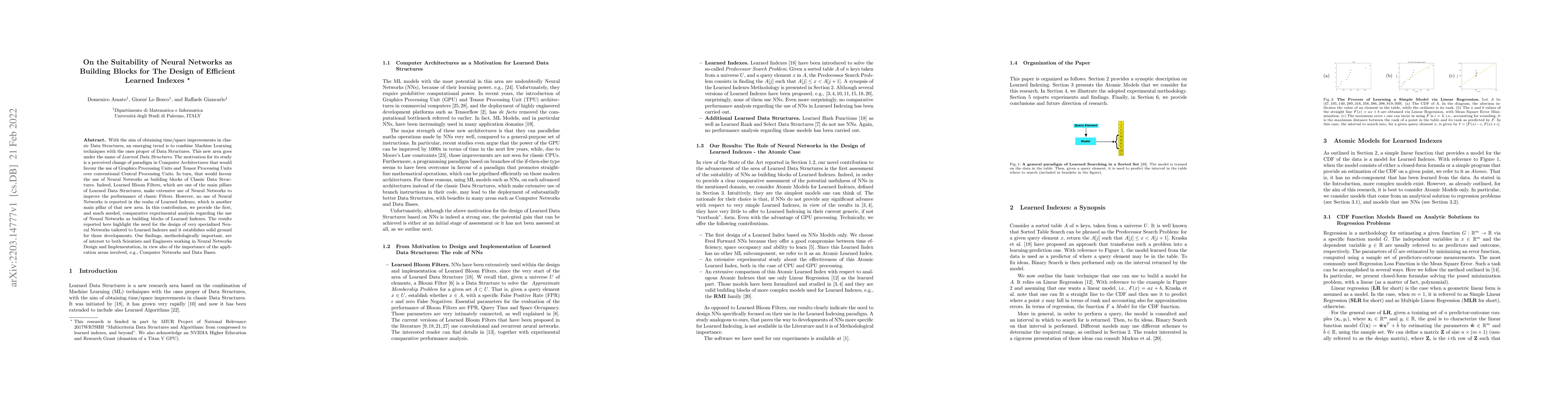Thumbnail for On the Suitability of Neural Networks as Building Blocks for The Design
  of Efficient Learned Indexes
