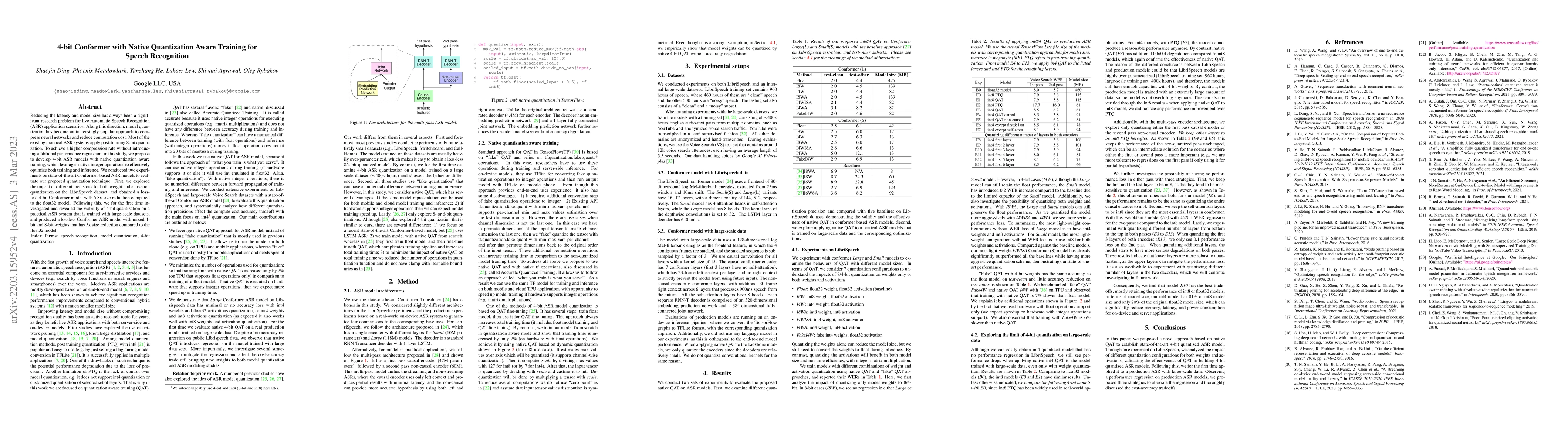 Thumbnail for 4-bit Conformer with Native Quantization Aware Training for Speech
  Recognition