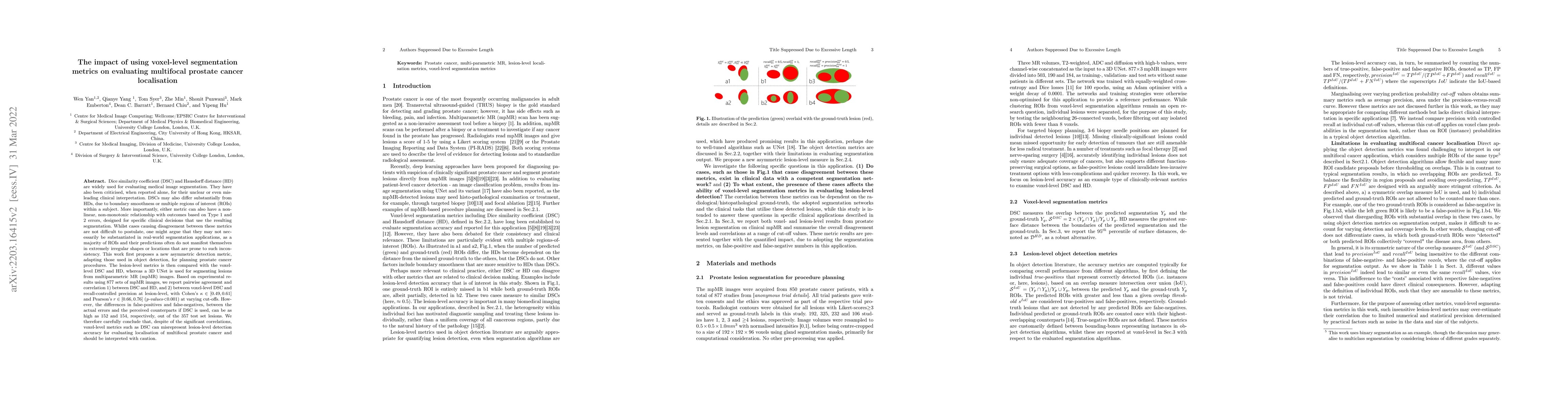 Thumbnail for The impact of using voxel-level segmentation metrics on evaluating
  multifocal prostate cancer localisation